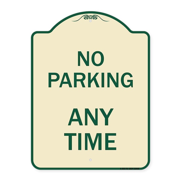 Signmission Designer Series No Parking Anytime, Tan & Green Heavy-Gauge Aluminum Sign, 24" x 18", TG-1824-22965 A-DES-TG-1824-22965 - main